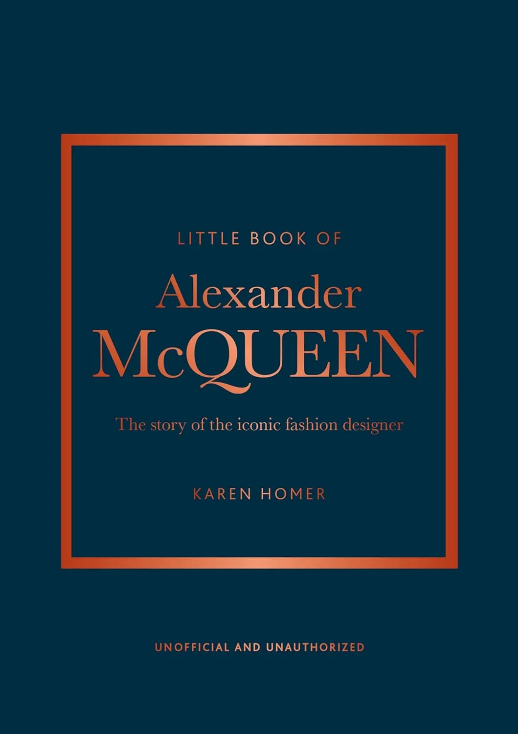 Little Book of Alexander McQueen: The story of the iconic brand (Little Books of Fashion) Hardcover  July 6, 2023